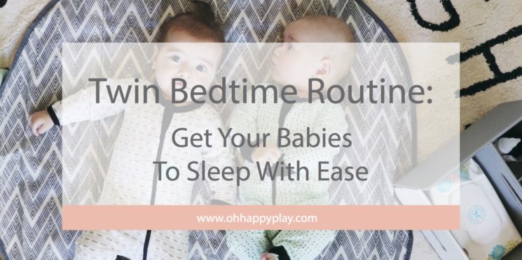 bedtime routine twins, twin bedtime routine, twins routine, twins sleeping through the night, twin bedtime routine, routine for twins, twins sttn