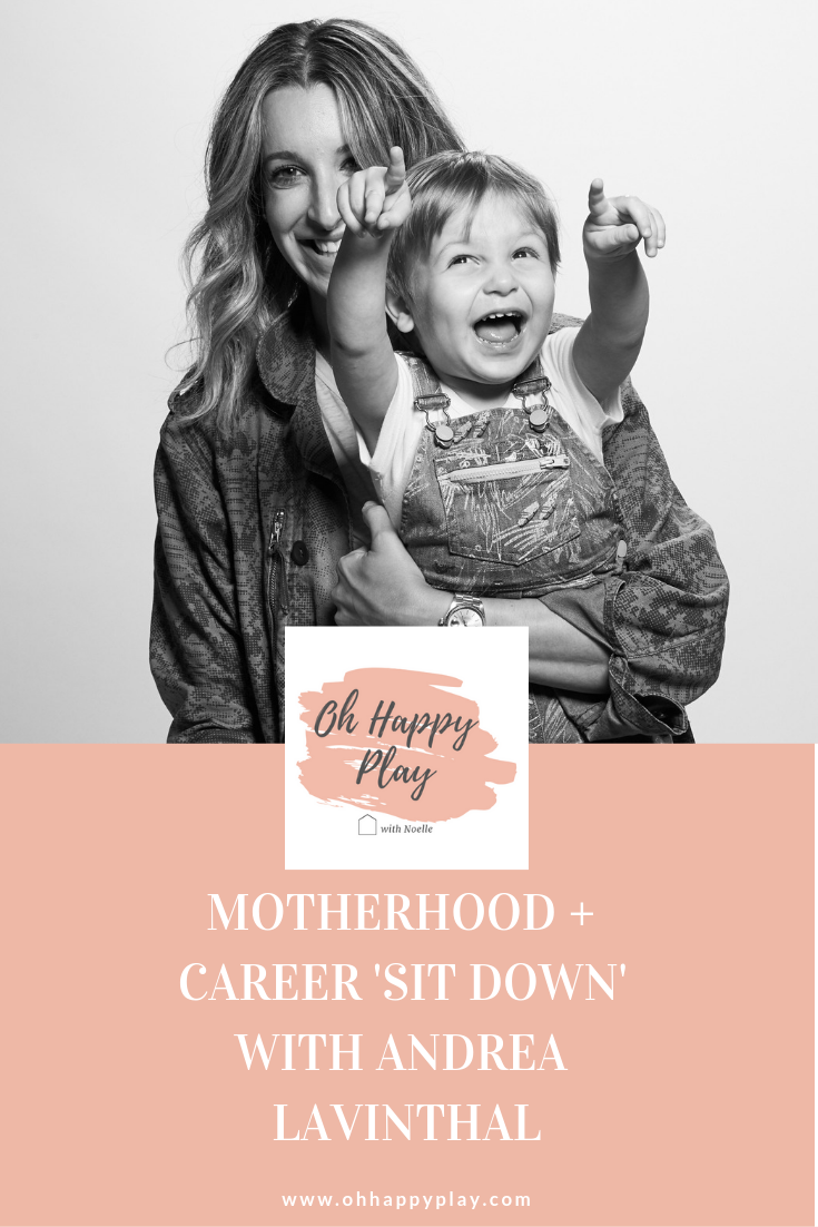 motherhood, career, working moms, people magazine, oh happy play, Andrea Lavinthal 