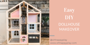 easy DIY dollhouse makeover, dollhouse hack, Ikea hack, modern dollhouse, dollhouse for toddlers