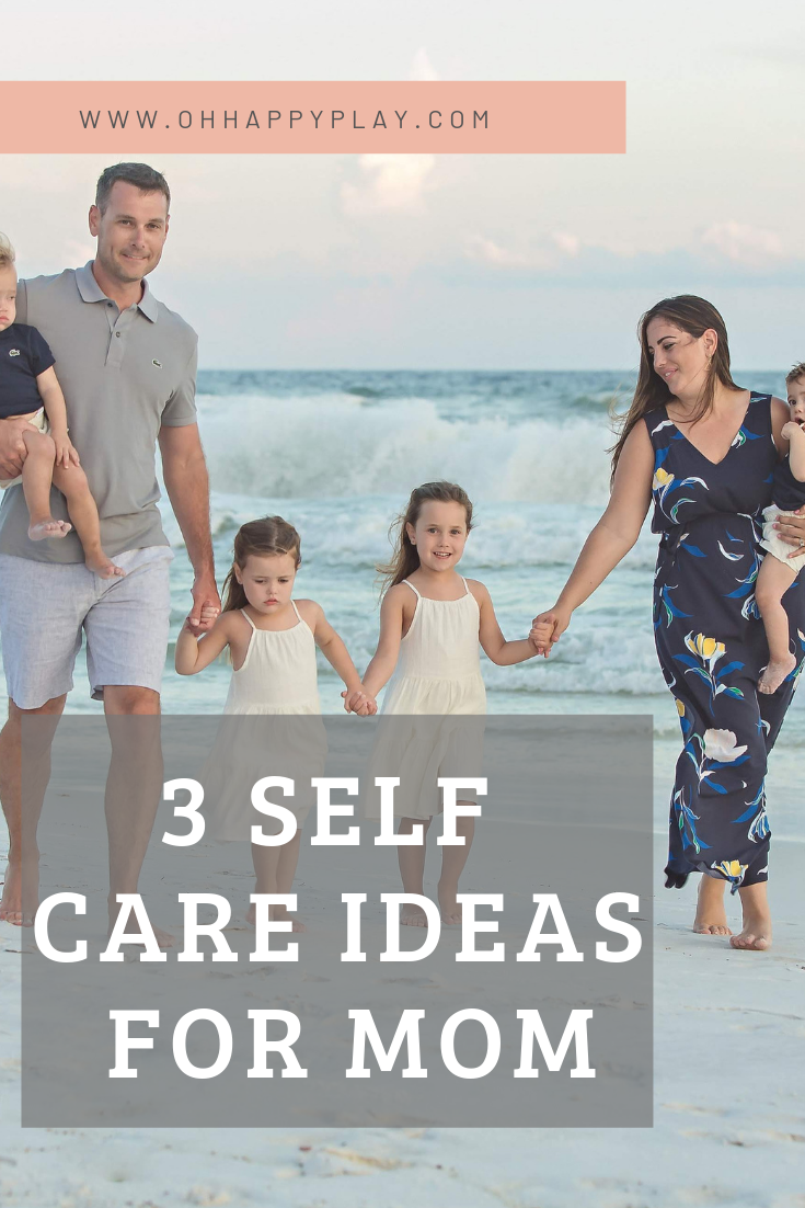 self care for mom, mom self care, motherhood, making time for yourself