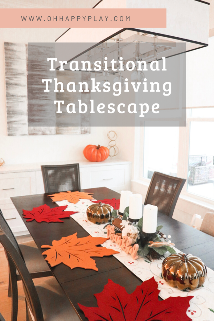 Transitional Thanksgiving Tablescape For The Christmas Lover