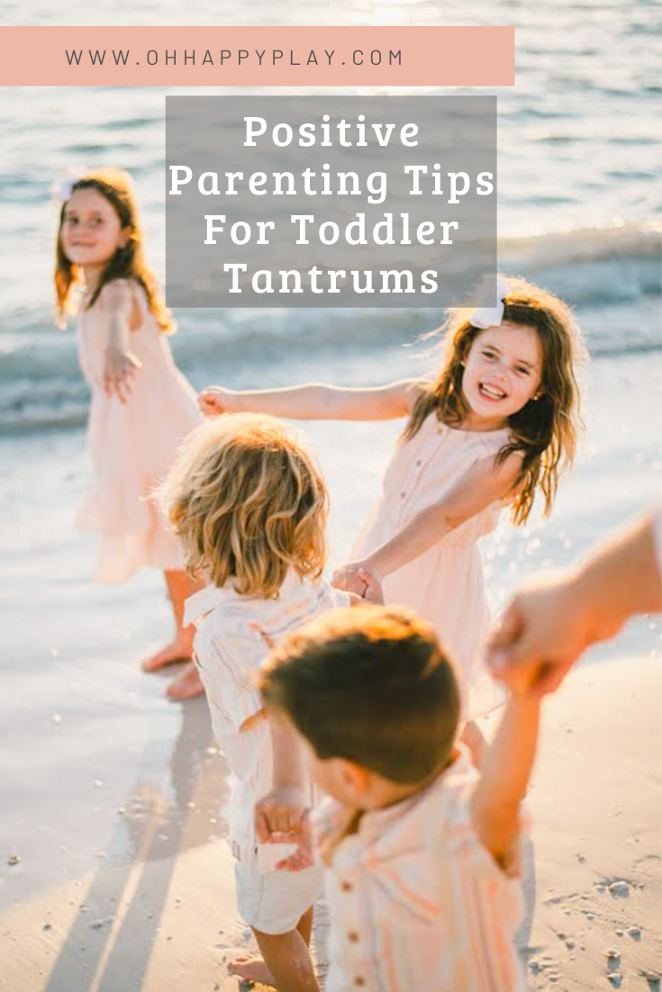 Positive Parenting Tips For Toddler Tantrums, how to deal with tantrums, positive parenting, toddler behavior issues, toddler misbehaving 