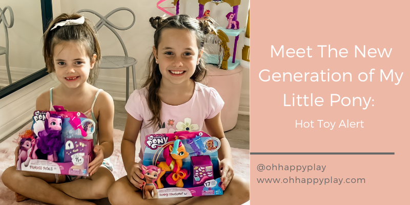 Meet The New Generation of My Little Pony: Holiday Hot Toy Alert! 